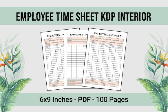 Streamlining Workflows with KDP Interior - Employee Time Sheet: A Modern Solution for Time Management